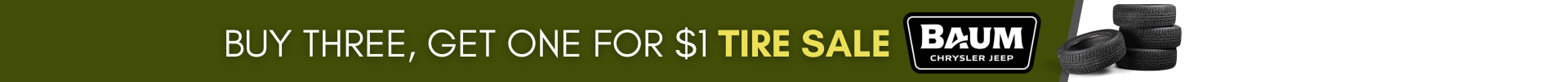 Buy 3 Tires Get 1 for $1